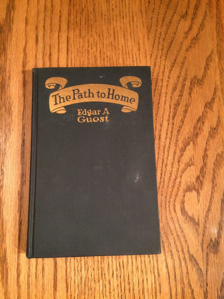 The Path to Home by Edgar Guest The Village of Artisans