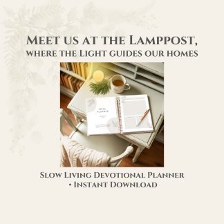 Slow living devotional planner open on wooden table with coffee mug and cozy blanket, Meet Us at the Lamppost faith-based planning